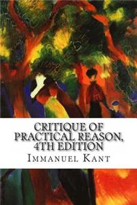 Critique of Practical Reason, 4th Edition