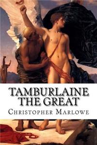 Tamburlaine the Great