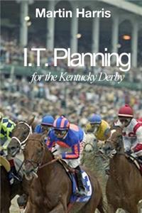 IT Planning for the Kentucky Derby