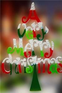 Mind Blowing A Merry Christmas Journal