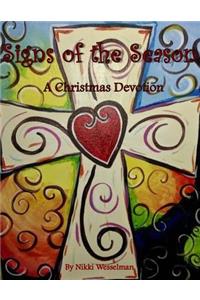 Signs of the Season: A Christmas Devotional