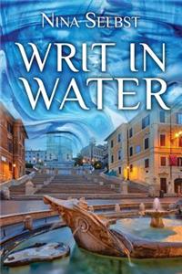 Writ in Water (B&w Edition)