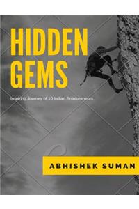 Hidden Gems: Inspiring Journey of 10 Indian Entrepreneurs