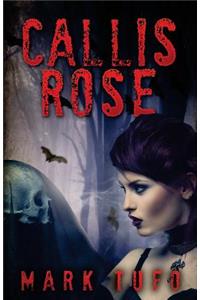 Callis Rose