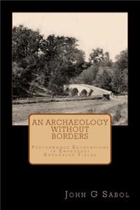 An Archaeology Without Borders