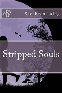 Stripped Souls