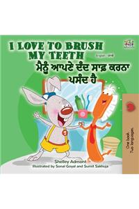 I Love to Brush My Teeth (English Punjabi Bilingual Book - India)