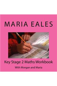 Key Stage 2 Maths Workbook