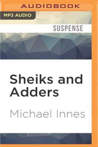 Sheiks and Adders