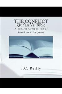 Conflict Qur'an Vs. Bible