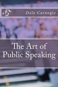 The Art of Public Speaking