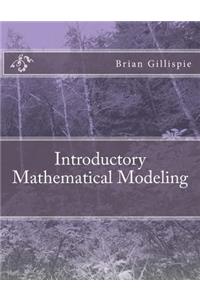 Introductory Mathematical Modeling
