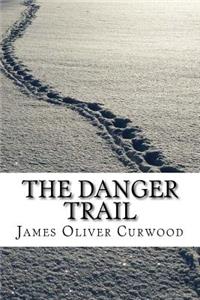 The Danger Trail