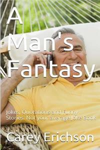 Man's Fantasy