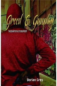 Greed & Gunplay