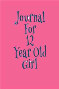 Journal For 12 Year Old Girl
