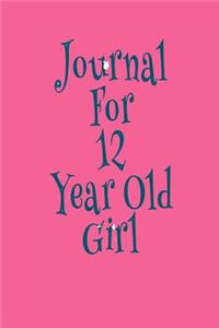 Journal For 12 Year Old Girl