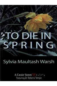 To Die in Spring