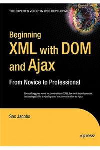 Beginning XML with DOM and Ajax
