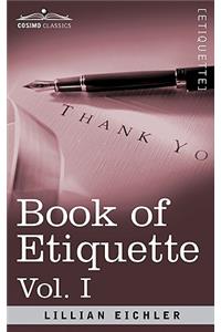 Book of Etiquette, Vol. I (in 2 Volumes)