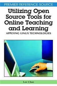 Utilizing Open Source Tools for Online Teaching and Learning