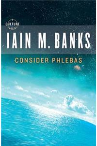 Consider Phlebas Lib/E