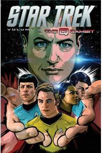 Star Trek Volume 9 The Q Gambit: The Q Gambit