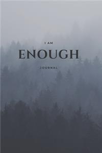 I Am Enough
