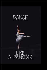 Dance Like a Princess