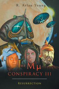 Mu Conspiracy III