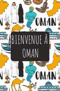 Bienvenue à Oman