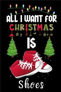 All I Want For Christmas Is Shoes
