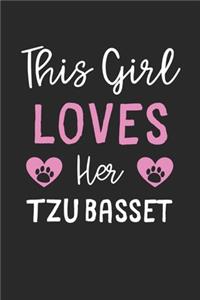 This Girl Loves Her Tzu Basset