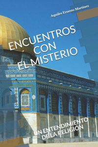 Encuentros con el Misterio