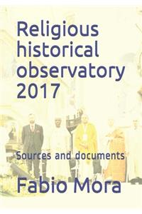Religious historical observatory 2017