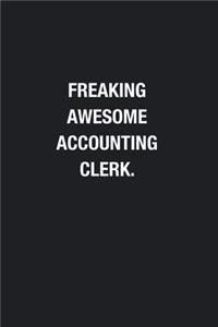 Freaking Awesome Accounting Clerk.