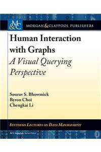 Human Interaction with Graphs