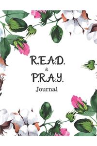 R.E.A.D. and P.R.A.Y. Journal