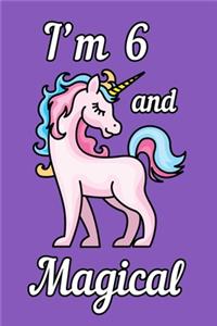 I'm 6 and Magical