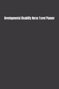 Developmental Disability Nurse Travel Planner