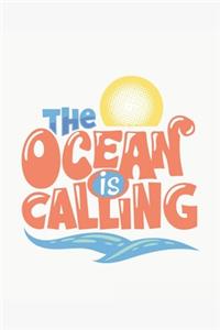 The Ocean is Calling
