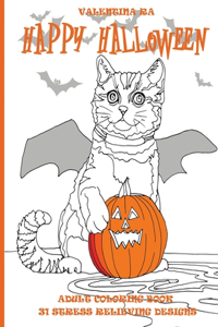 Happy Halloween! Adult coloring book, 31 stress relieving design.