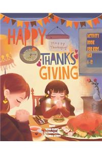 Happy Thanksgiving Activity Book For Kids