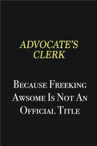 Advocate's Clerk because freeking awsome is not an official title