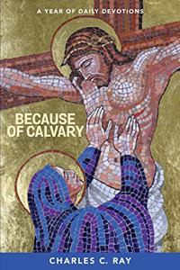 Because of Calvary