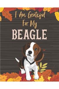 I Am Grateful For My Beagle