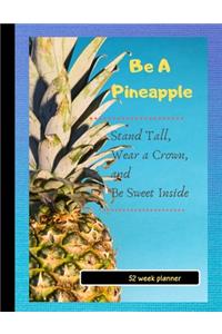 Be a Pineapple