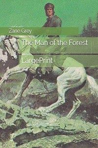 The Man of the Forest