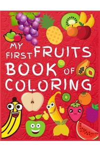 My First Fruits Book of Coloring