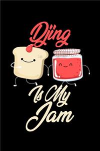 Djing is My Jam